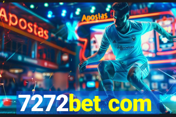 7272bet com